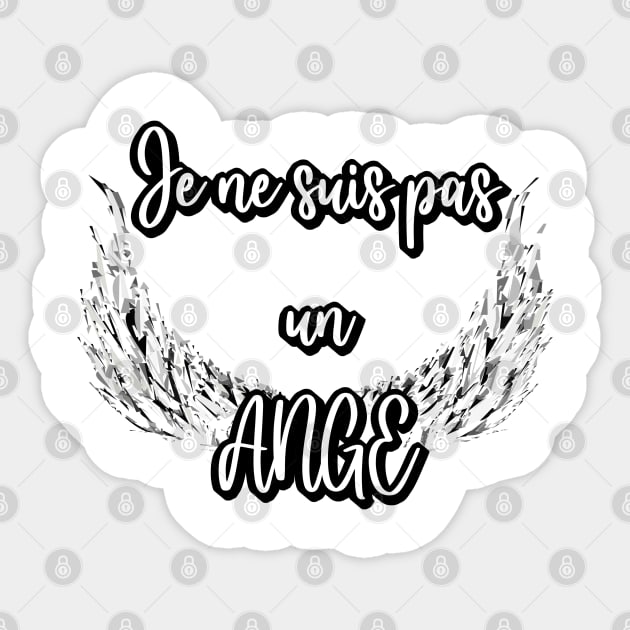 je ne suis pas un ange Sticker by ChezALi